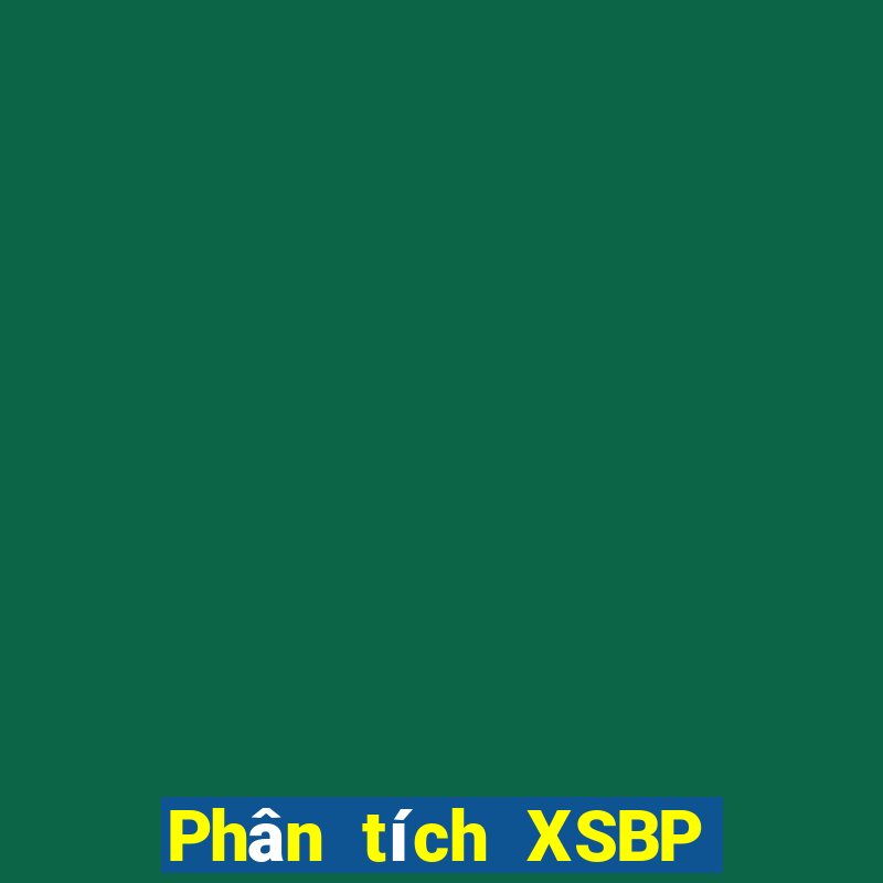 Phân tích XSBP Thứ 4