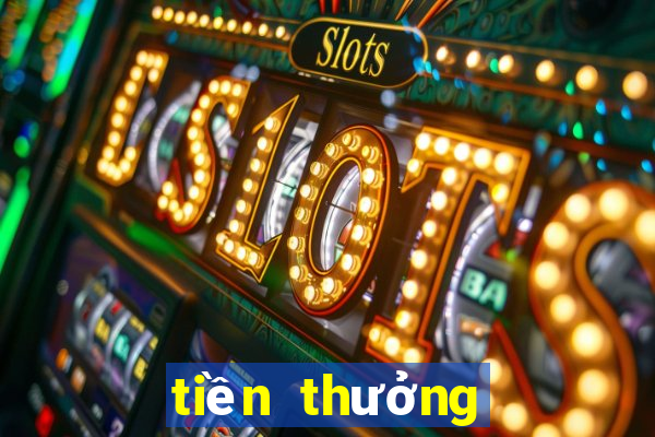 tiền thưởng vé số