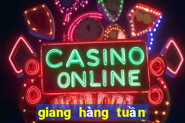 giang hàng tuần xổ số an giang hàng tuần