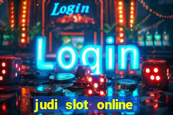 judi slot online lapak pusat