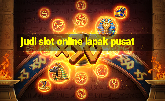 judi slot online lapak pusat