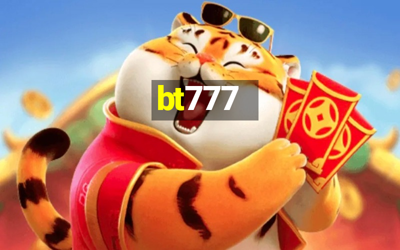 bt777