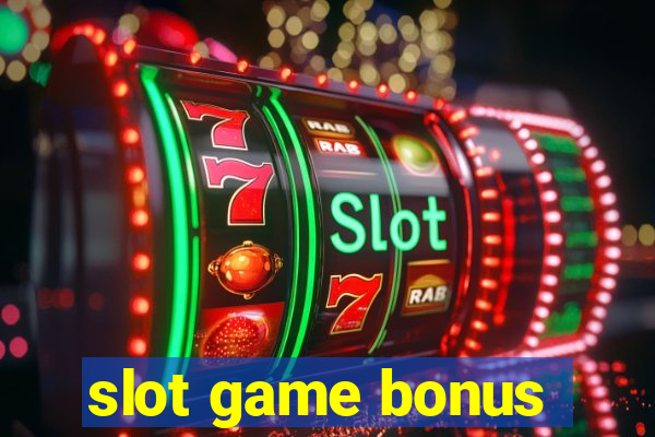 slot game bonus