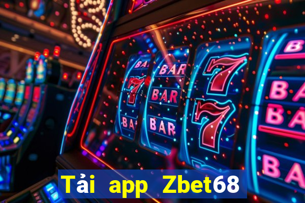 Tải app Zbet68 Nhận 399k