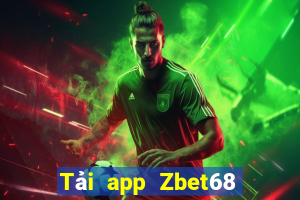 Tải app Zbet68 Nhận 399k