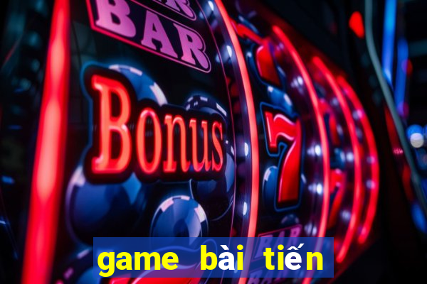 game bài tiến lên đổi thưởng