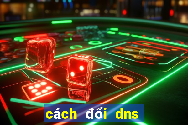 cách đổi dns win 8