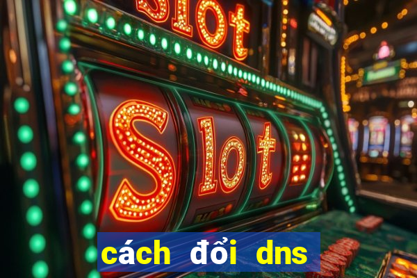 cách đổi dns win 8