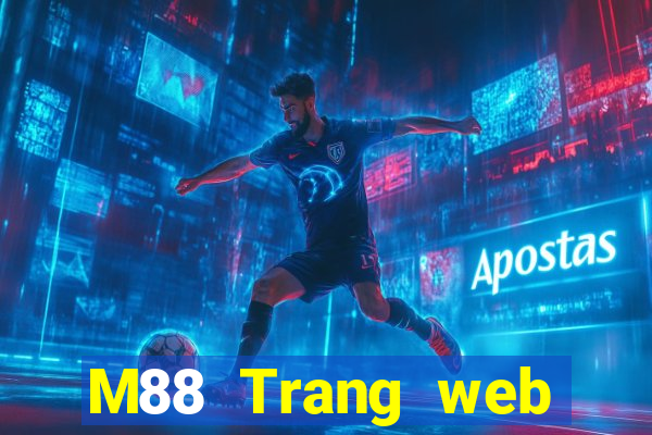 M88 Trang web chính thức của Empire