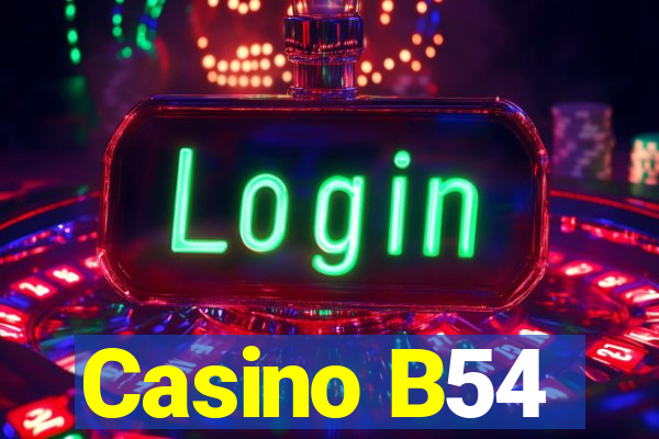 Casino B54