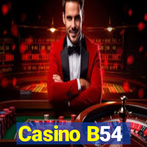 Casino B54