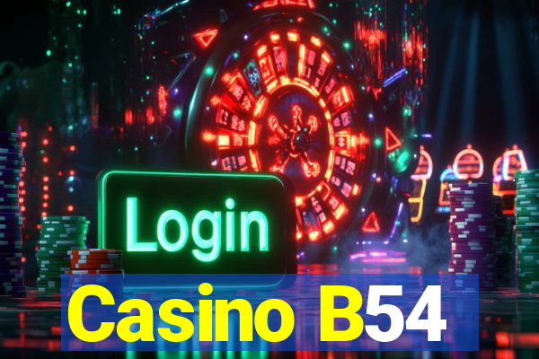 Casino B54