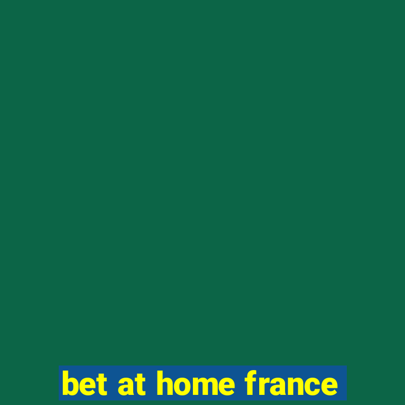 bet at home france