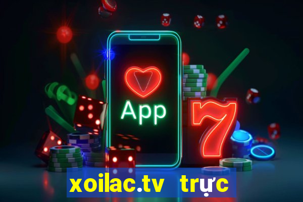 xoilac.tv trực tiếp bóng đá