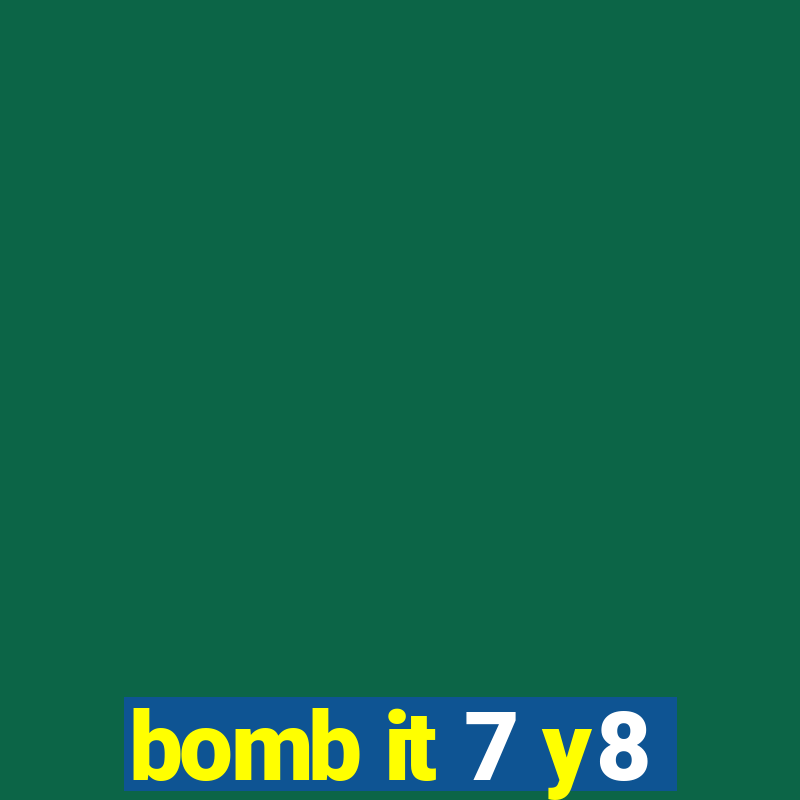 bomb it 7 y8