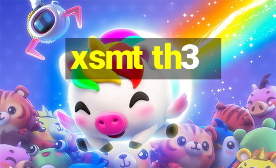 xsmt th3