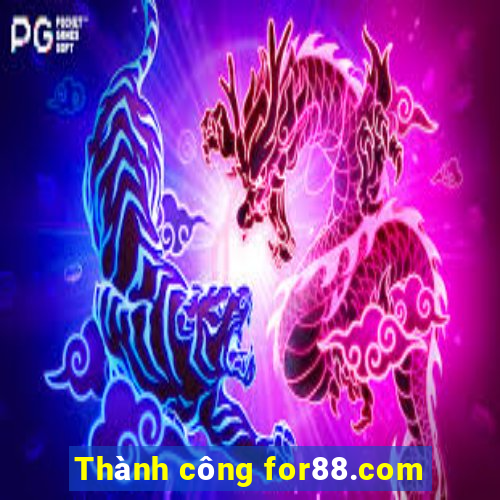 Thành công for88.com