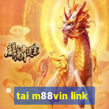 tai m88vin link