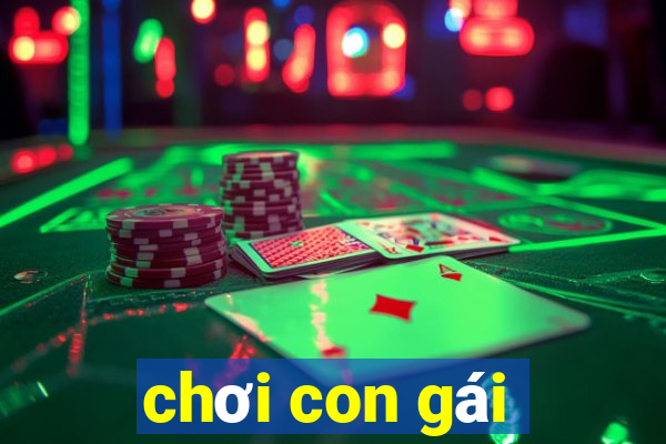 chơi con gái