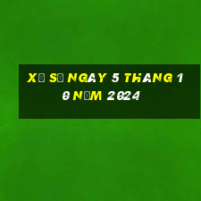 xổ số ngày 5 tháng 10 năm 2024