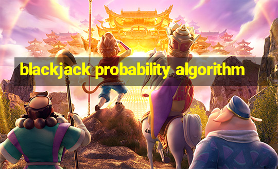 blackjack probability algorithm