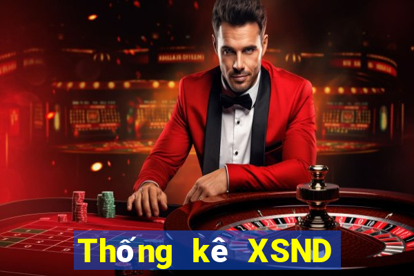 Thống kê XSND Chủ Nhật