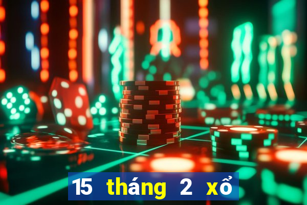 15 tháng 2 xổ số bình định