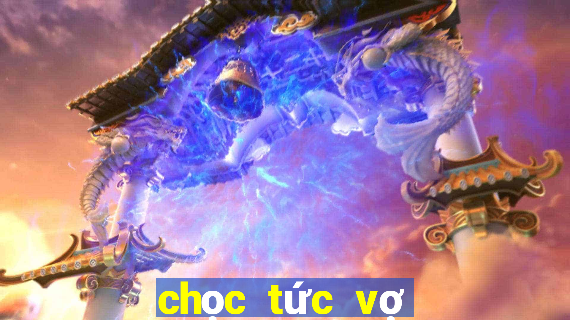 chọc tức vợ yêu download