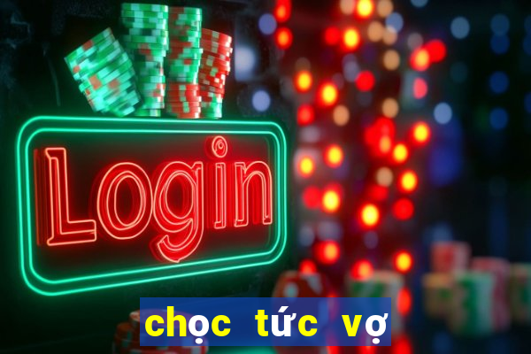 chọc tức vợ yêu download