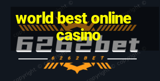 world best online casino