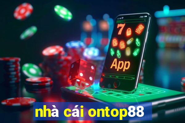 nhà cái ontop88