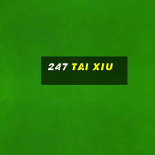 247 tai xiu