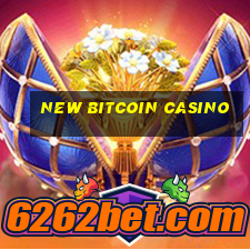 new bitcoin casino