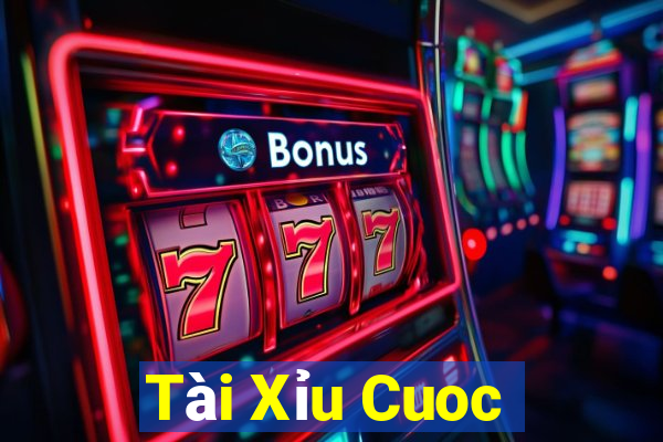 Tài Xỉu Cuoc