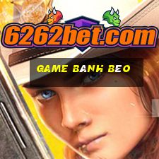 game bánh bèo