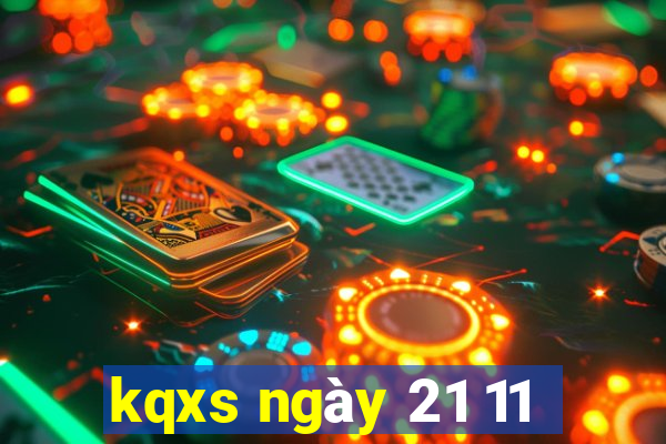 kqxs ngày 21 11