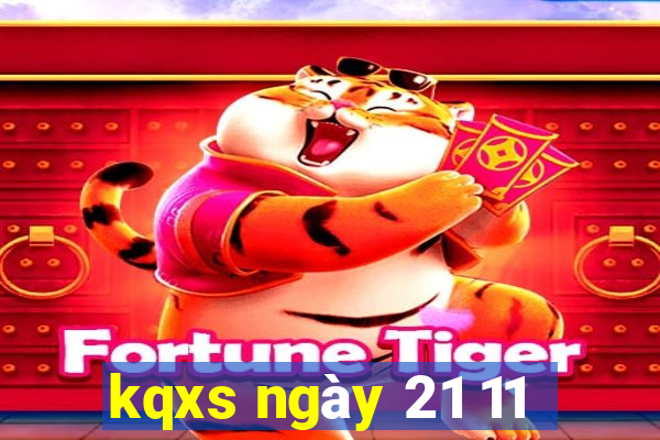 kqxs ngày 21 11