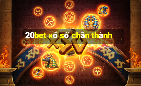 20bet xổ số chân thành