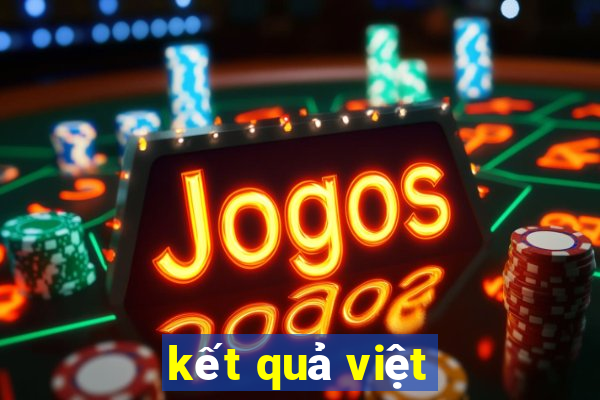 kết quả việt