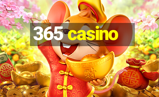 365 casino