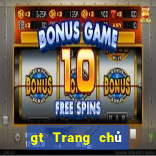 gt Trang chủ trực tuyến của