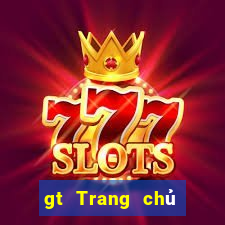 gt Trang chủ trực tuyến của