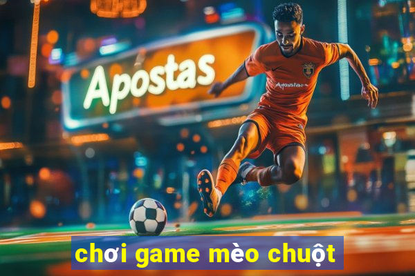 chơi game mèo chuột