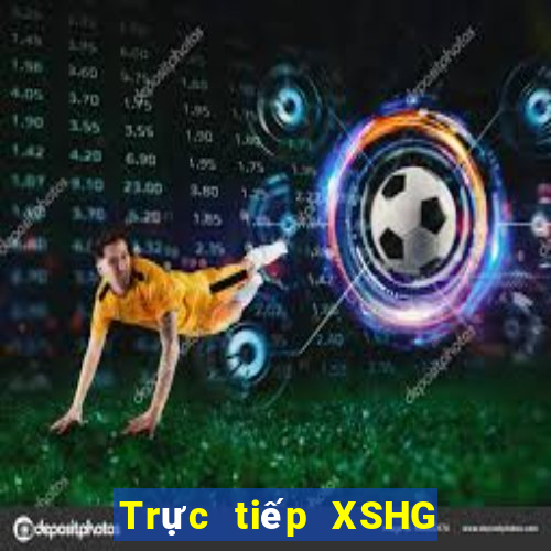 Trực tiếp XSHG ngày 14