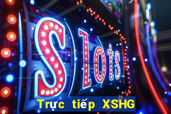 Trực tiếp XSHG ngày 14