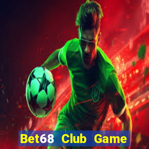 Bet68 Club Game Bài 3C