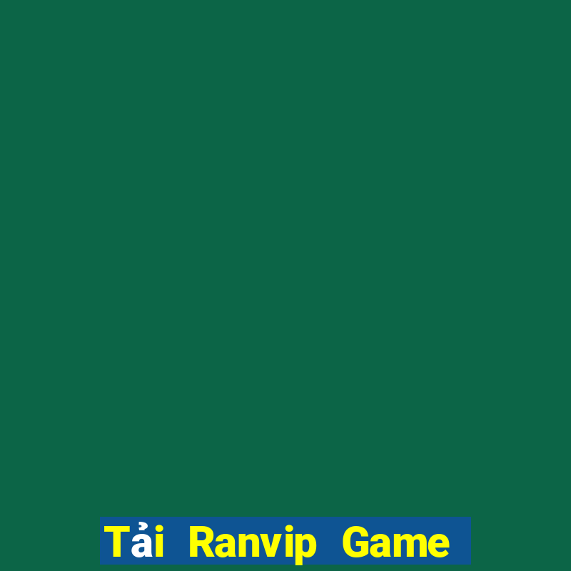 Tải Ranvip Game Bài 6789