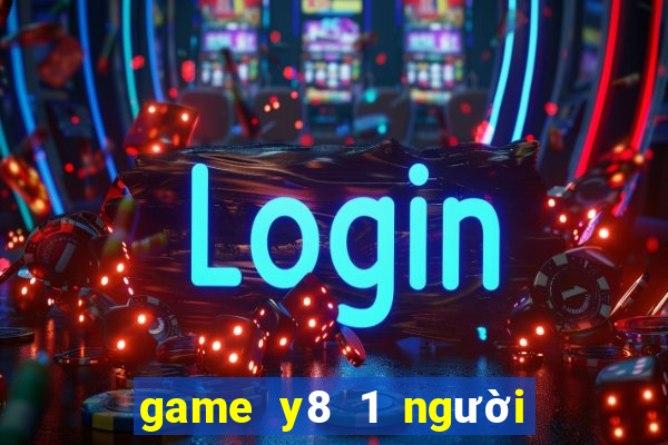 game y8 1 người con gái