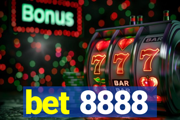 bet 8888