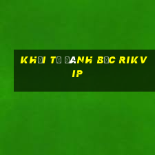 khởi tố đánh bạc rikvip